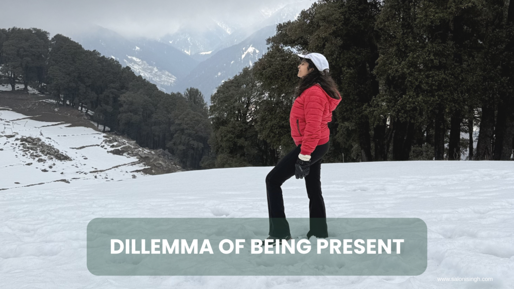 Being present in life